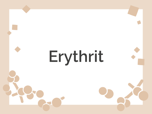 Erythrit - Erythrit